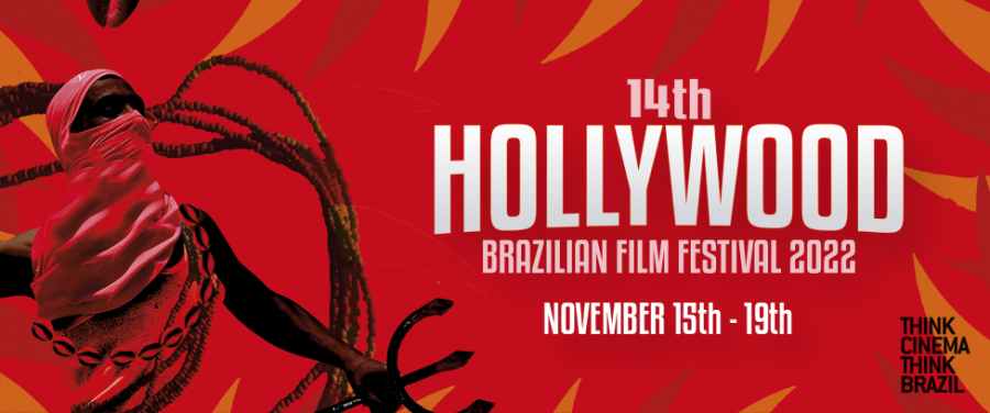 Hollywood+Brazilian+Film+Festival+2022